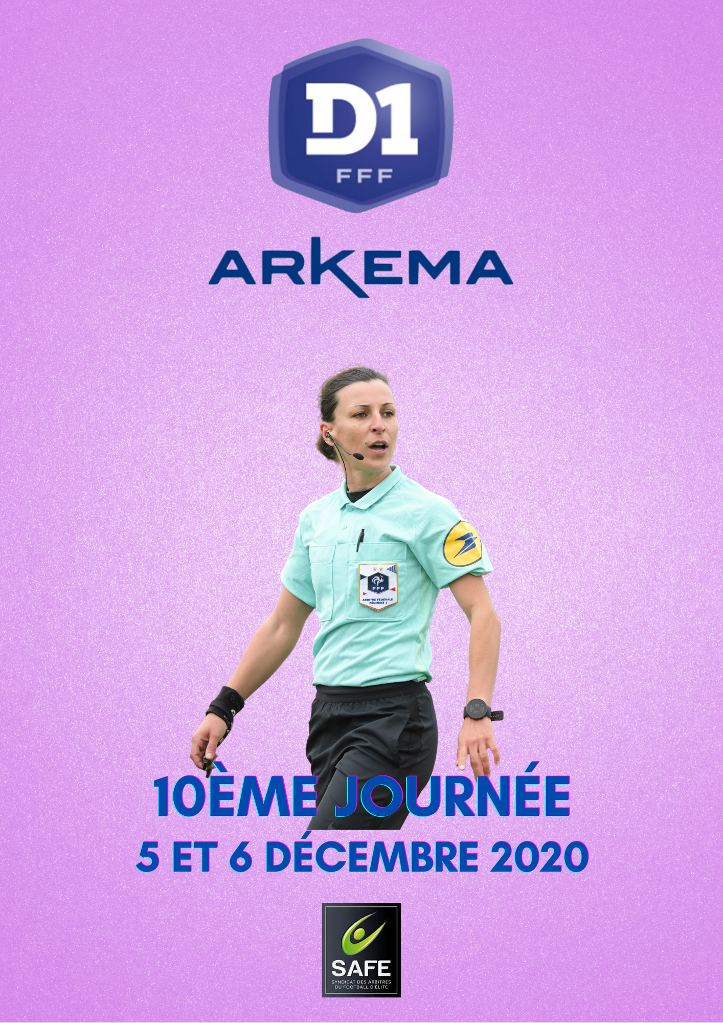 Désignations 10ème journée de D1 Arkema